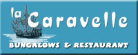  La Caravelle : Visitez notre site 