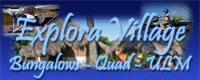  Explora Village : Visitez notre site 