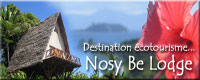  Nosy Be Lodge : Visitez notre site 